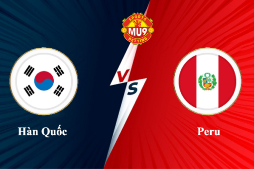 Soi kèo bóng đá Hàn Quốc vs Peru 18h00 ngày 16/06/2023